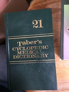 Taber's 21 Edition Cyclopedic Medical Dictionary