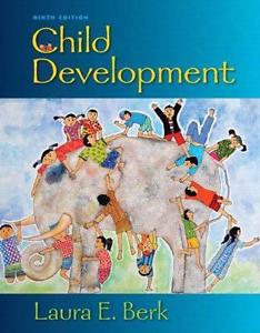 Child Development 9th Edition Laura E Berk