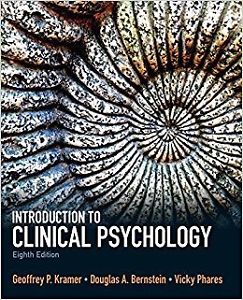 Introduction to Clinical Psychology 8th Edition U of S