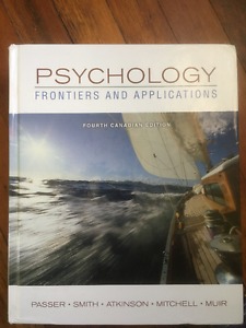 Psychology- Frontiers and Applications- 4th Canadian Edition