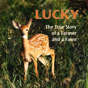 True story of a Farmer and a Fawn