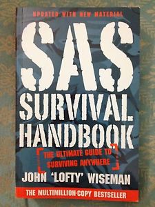 SAS Survival Handbook The Ultimate Guide
