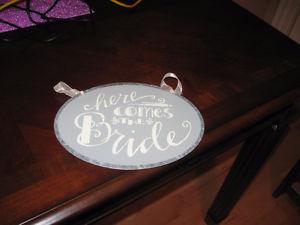 'Here comes the bride' sign