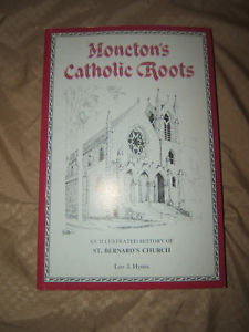 Moncton's Catholic Roots