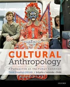 Cultural Anthropology: Third Canadian Edition