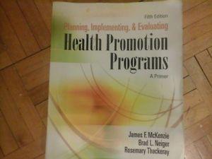 Planning, Implementing, and Evaluating Health Promotion