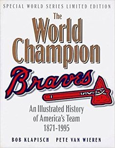The World Champion Braves: