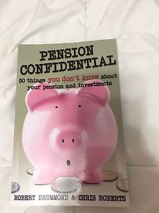 Pension Confidential by Robert Drummond and Chris Roberts