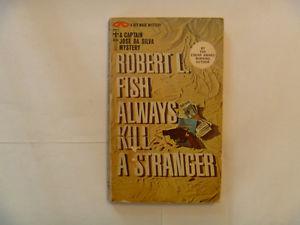 ALWAYS KILL A STRANGER by Robert L. Fish -  Paperback