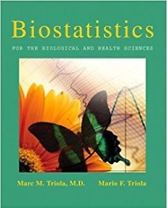 Biostatistics for the Biological and Health Sciences