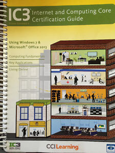 IC3 Internet and Computing Core Certification Guide