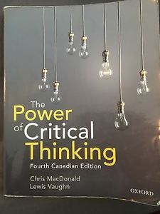 The power of Critical thinking: Fourth Canadian Edition