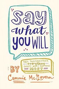 Say What You Will-Cammie McGovern-Excellent Hardcover