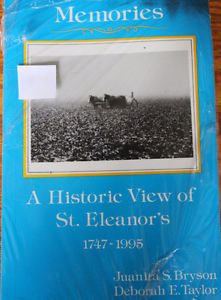 MEMORIES A HISTORIC VIEW OF ST. ELEANOR'S 