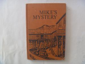 MIKE's MYSTERY by Gertrude Chandler Warner -  Hardcover