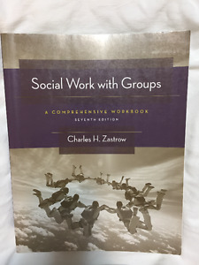 Social Work with Groups: A Comprehensive Workbook
