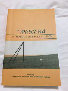 The Wascana Anthology of Short Fiction