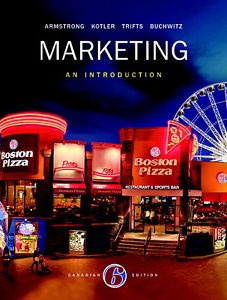 Marketing: An Introduction-- Armstrong, 6th Canadian Edition