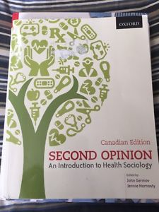 Second Opinion an Introduction to Health Sociology