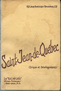 Livre "Saint-Jean-de-Québec"Origine et Développements