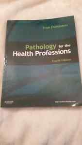 Pathology for the Health Professions Fourth Edition