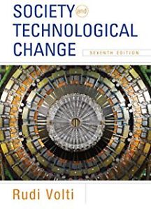 Society And Technological Change Ed: 8 for Sociology 
