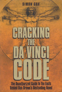 Cracking the Da Vinci Code - The Unauthorized Guide