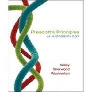 Prescott's Principles of Microbiology by Willey