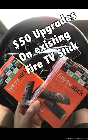 Upgrades on existing Fire sticks