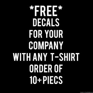FREE DECALS WITH CUSTOM TSHIRT ORDER