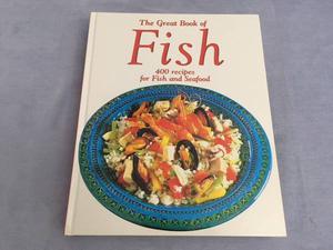 he Great Book of Fish and Seafood (cooking)
