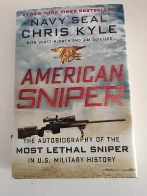 American Sniper: The Autobiography of the Most Lethal Sniper