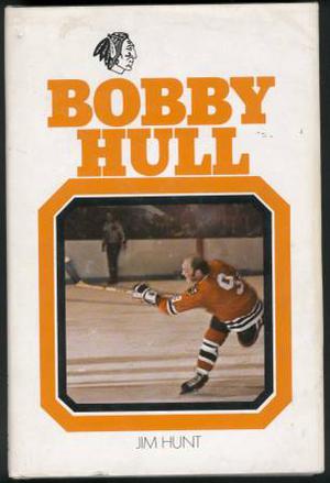 Bobby Hull Book Chicago Blackhawks