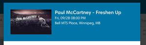 Paul McCartney 2 prime tix Winnipeg