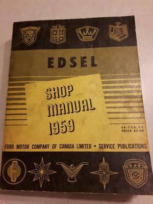 Edsel Shop Manual great condition