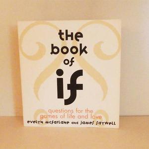 The Book of If, by Evelyn Mcfarlane and James Saywell