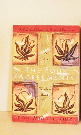 The Four Agreements by Don Miquel Ruiz