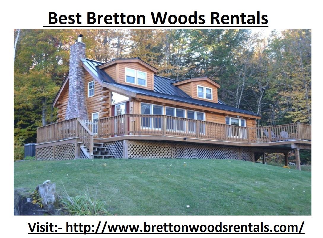 Best Bretton Woods Rentals