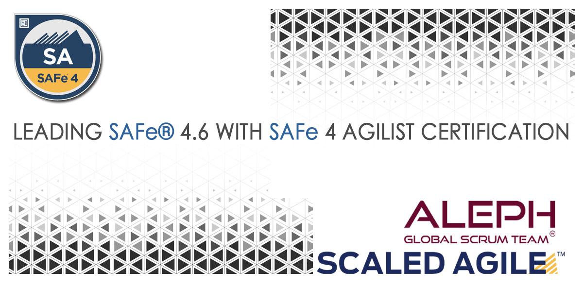 SAFe Agilist | Certification Course | AlephTechnologies |