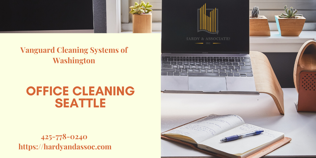 Need Office Cleaning Seattle Services For Daily Basis?