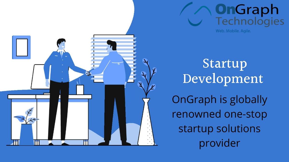 Startup Development | startup solutions | OnGraph