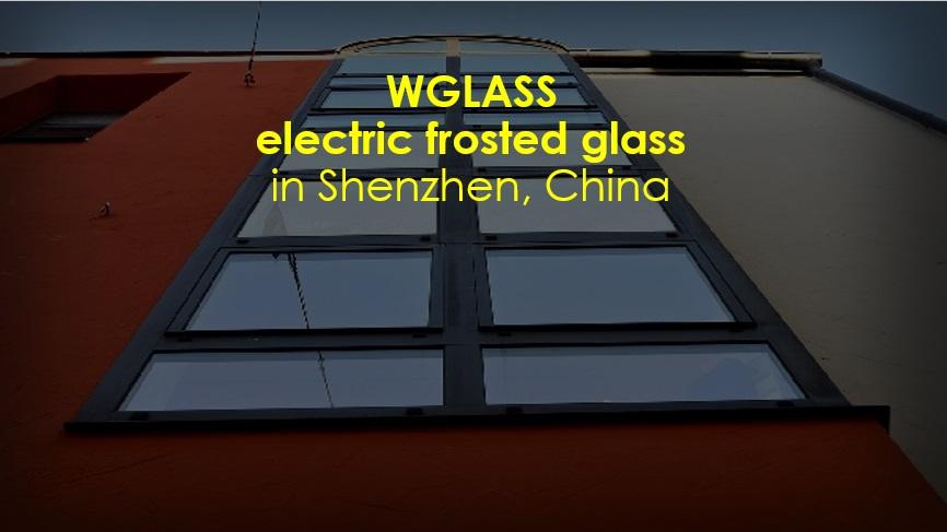 Electric Frosted Glass in China, Shenzhen