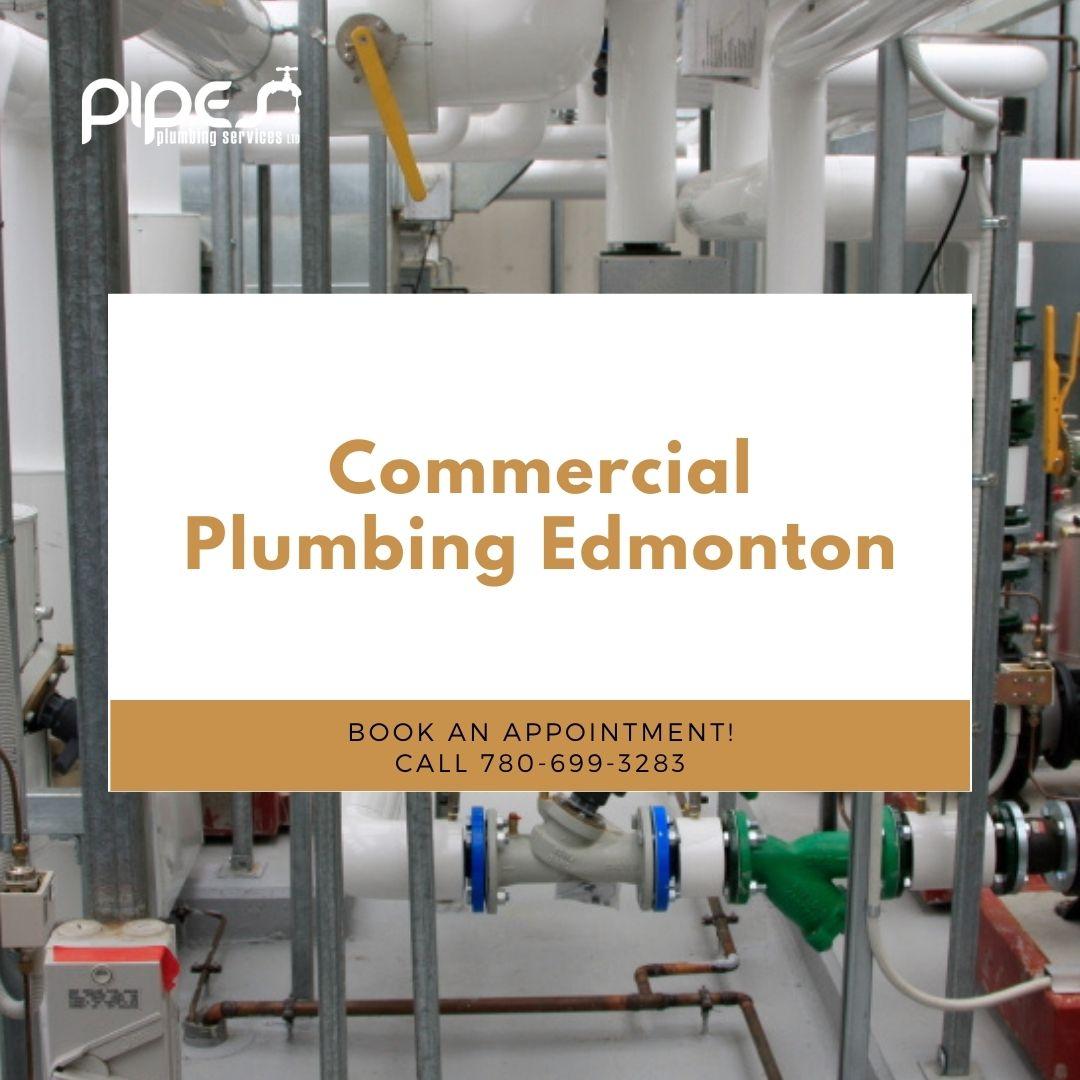 Best Commercial Plumbing Edmonton by Qualified Plumbers