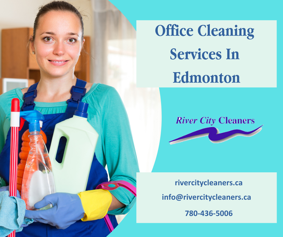 Office Cleaners | Rivercity Cleaners Edmonton, Calgary