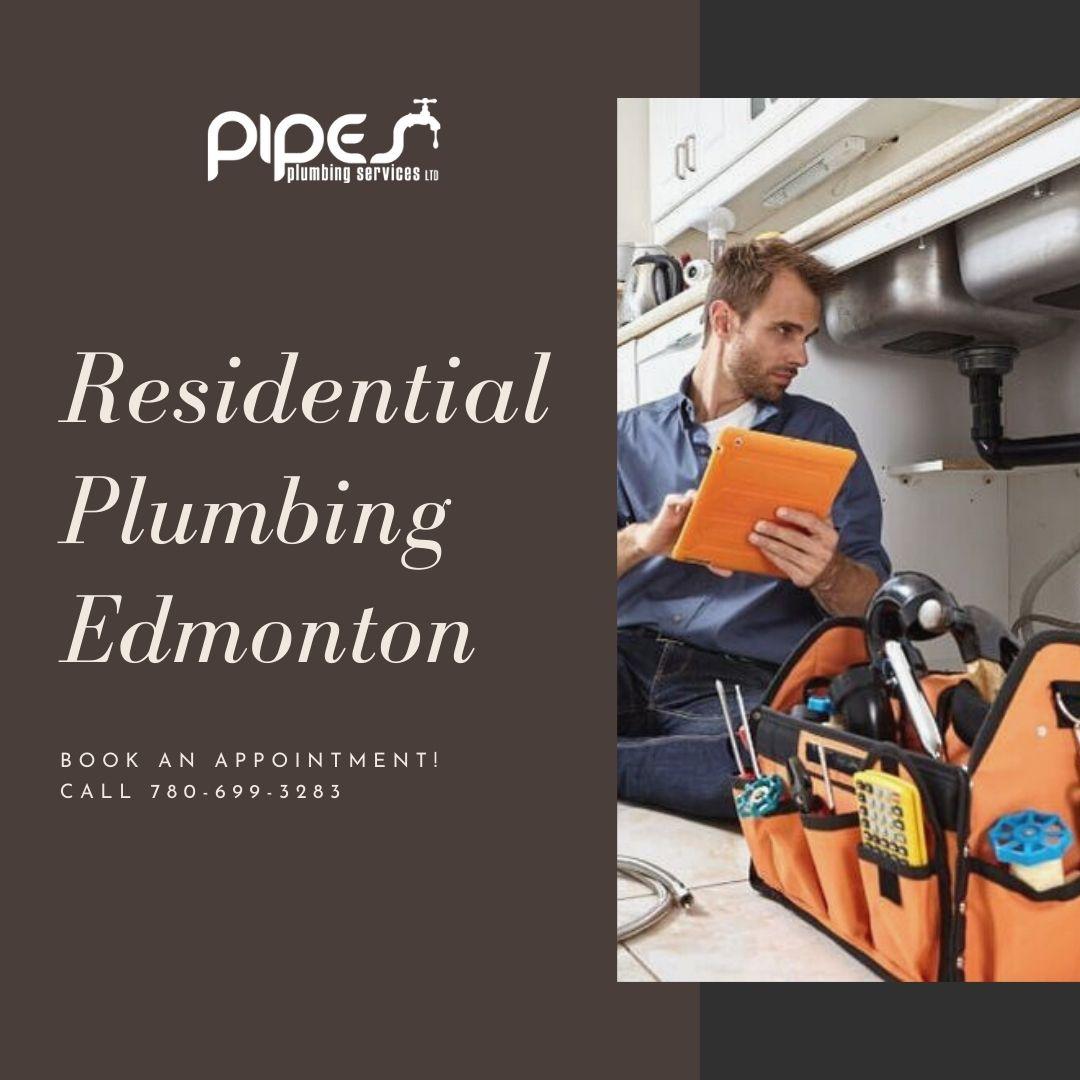 Professional Residential Plumbing Edmonton by Pipes Plumbing