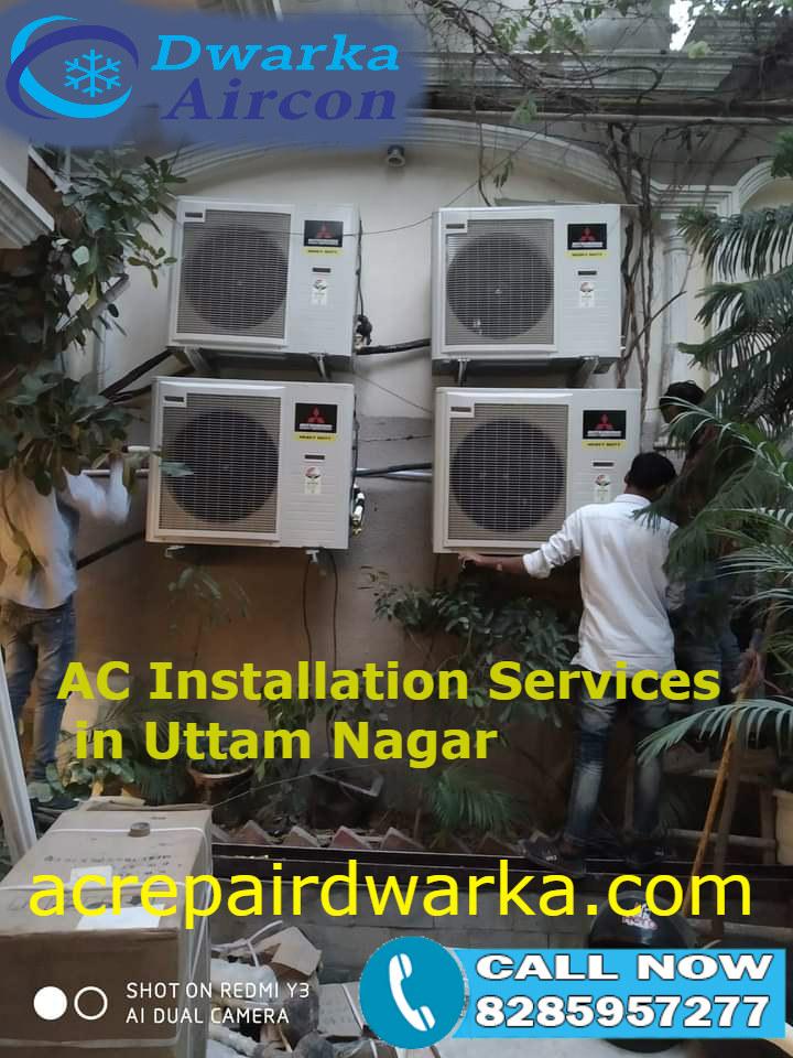 AC Installation Services in Uttam Nagar
