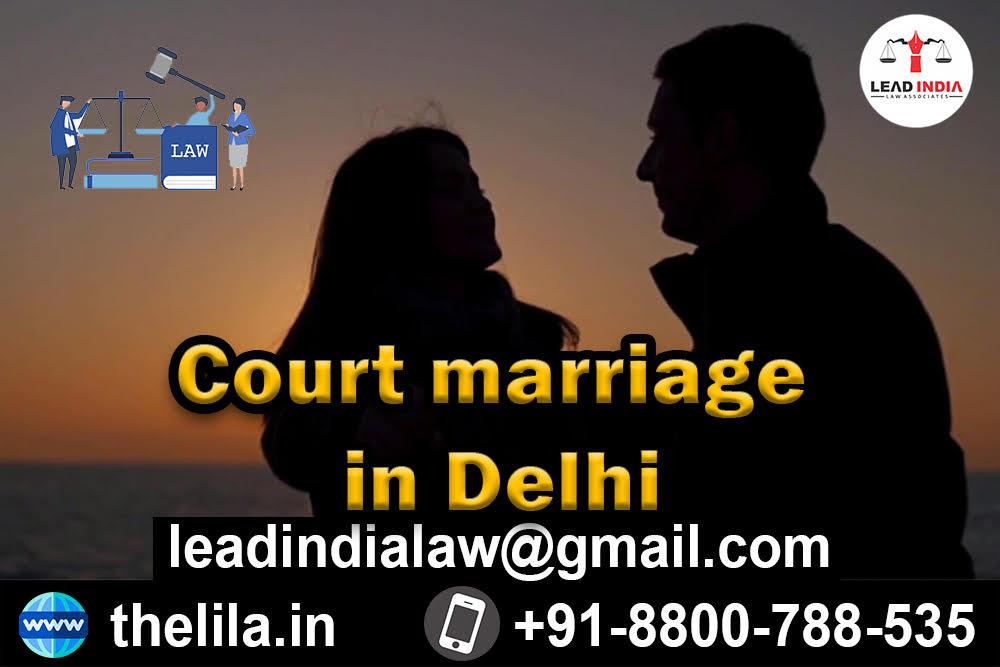 Court marriage in Delhi