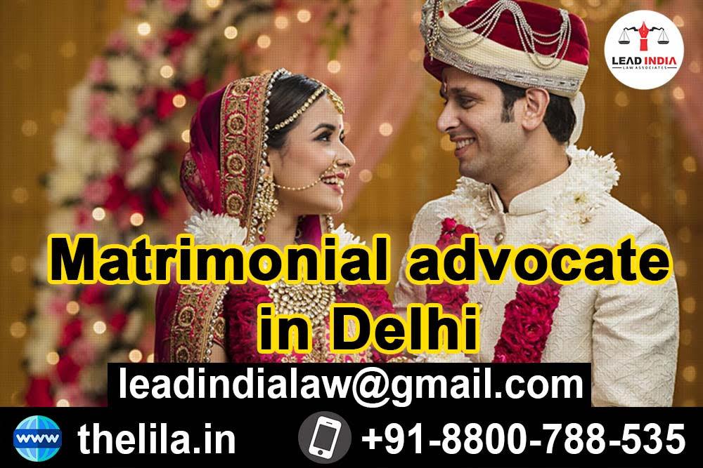 Matrimonial advocate in Delhi