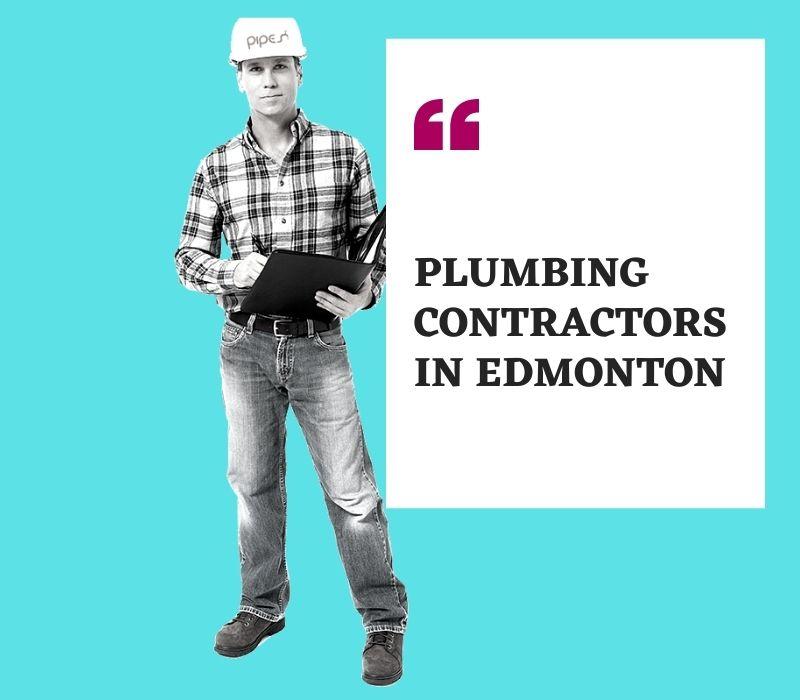 Get The Best Plumbing Contractors in Edmonton