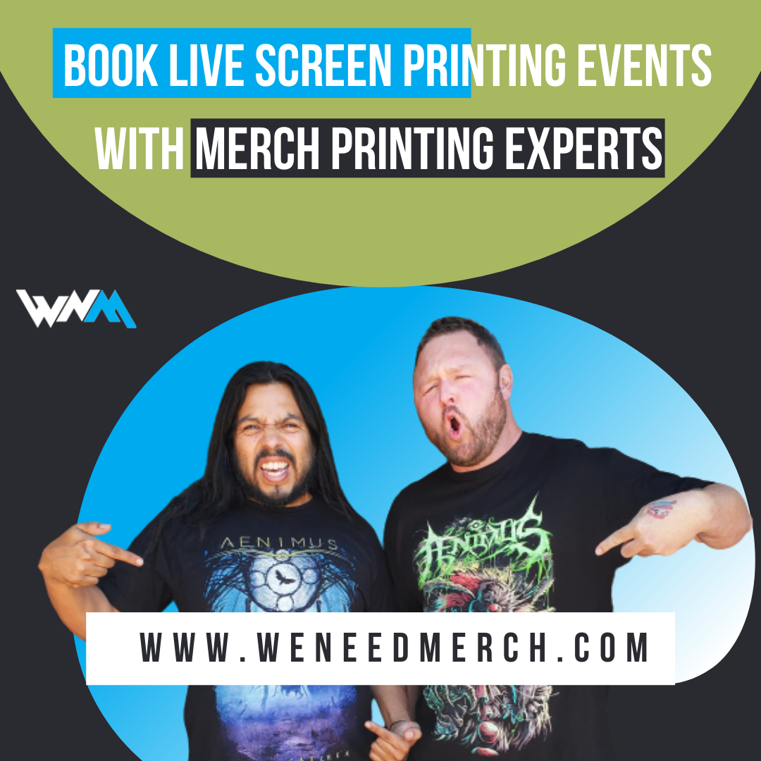 Book Live Screen Printing Events With Merch Printing Experts